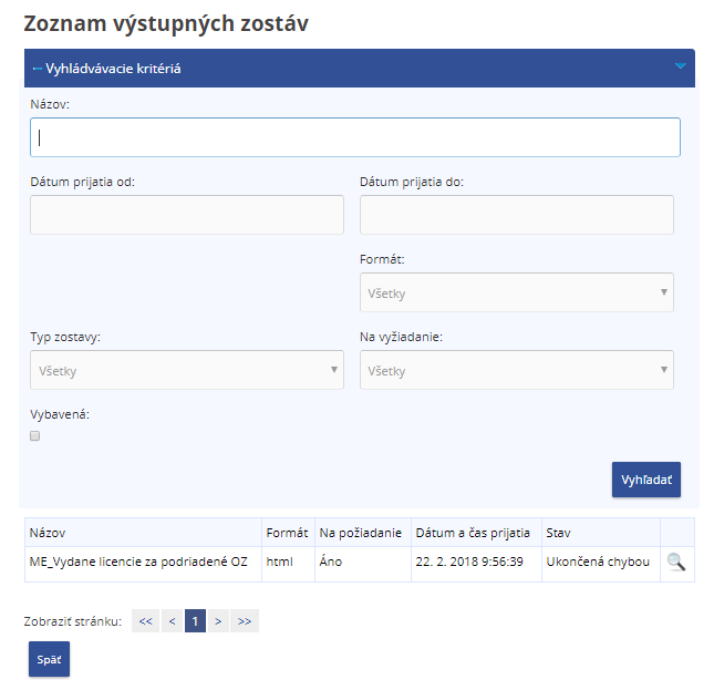 Obrázok obrazovky Zoznam výstupných zostáv Obrázok obrazovky Zoznam výstupných zostáv